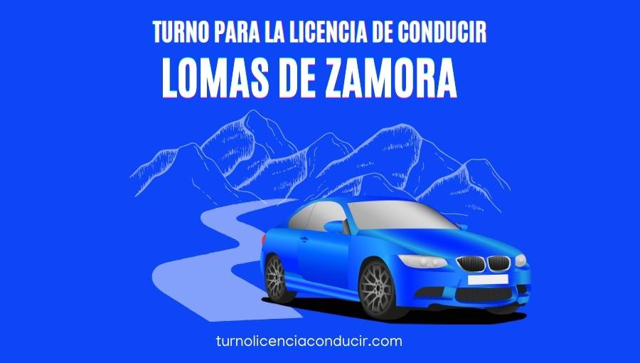 Turno para la licencia de manejar en Lomas de Zamora